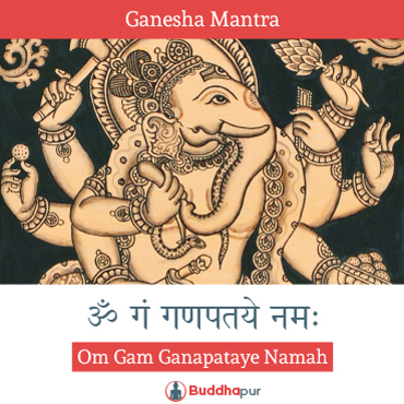 Ganesha Mantra "Om Gam Ganapataye Namah"